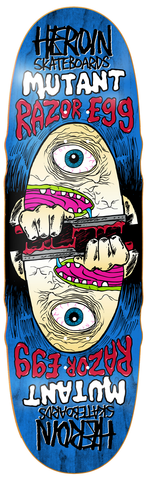 Heroin Mutant Razor Egg Deck 9.5