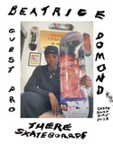 There Skate Shop Day Beatrice Deck 8.25